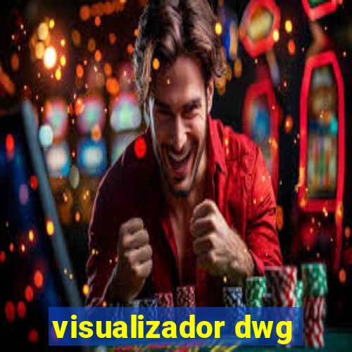 visualizador dwg